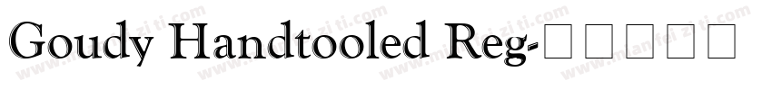 Goudy Handtooled Reg字体转换